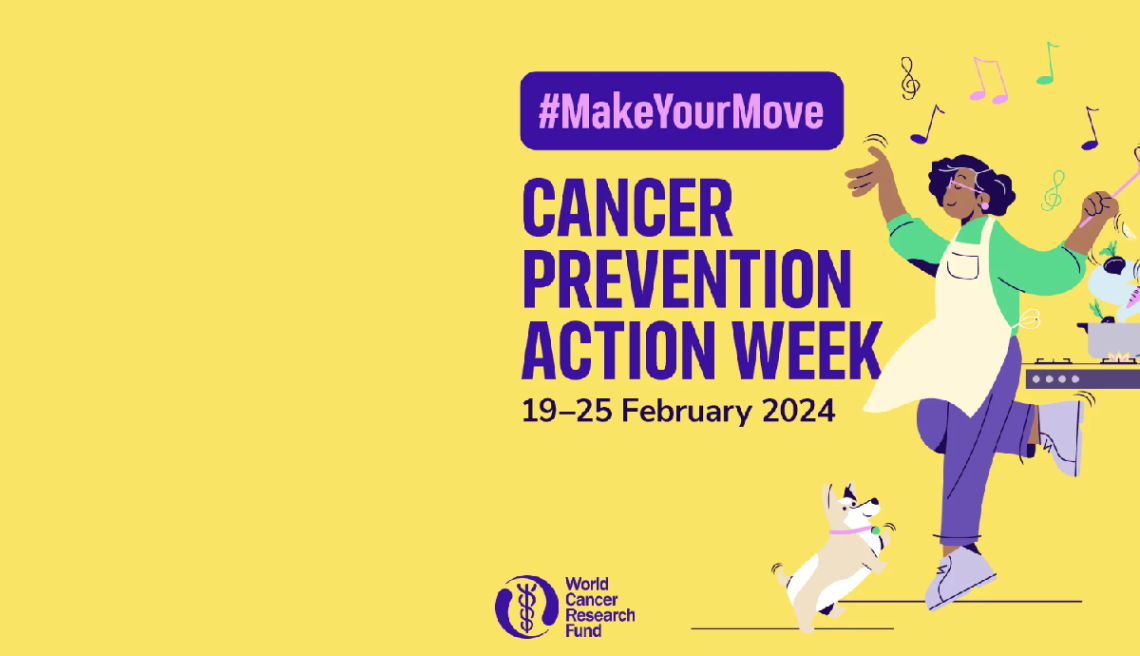 Cancer Prevention Action Week 19-25th February
